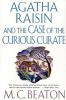 Book cover for "Agatha Raisin and the case of the curious curate".