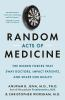 Book cover for "Random acts of medicine".