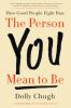 Book cover for "The person you mean to be".