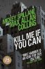 Book cover for "Kill me if you can".