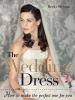 Book cover for "The wedding dress".