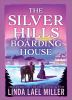 Book cover for "The Silver Hills Boarding House".