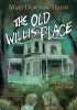 Book cover for "The old Willis place".