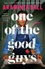 Book cover for "One of the good guys".