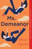 Book cover for "Ms. Demeanor".