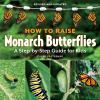 Book cover for "How to raise monarch butterflies".
