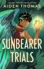 Book cover for "The sunbearer trials".