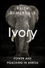 Book cover for "Ivory".