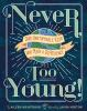 Book cover for "Never too young!".