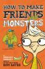 Book cover for "How to make friends and monsters".