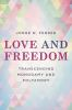 Book cover for "Love and freedom".