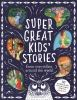 Book cover for "Super great kids' stories".