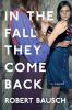 Book cover for "In the fall they come back".