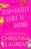 Book cover for "Josh and Hazel's guide to not dating".