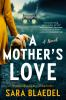 Book cover for "A mother's love".