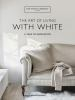 Book cover for "The art of living with white".