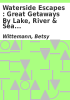 Book cover for "Waterside escapes".