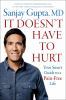 Book cover for "It doesn't have to hurt".