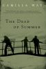 Book cover for "The dead of summer".
