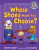 Book cover for "Whose shoes would you choose?".