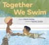 Book cover for "Together we swim".