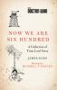 Book cover for "Now we are six hundred".