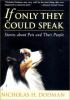 Book cover for "If only they could speak".
