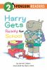 Book cover for "Harry gets ready for school".