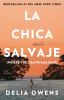 Book cover for "La chica salvaje".
