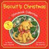 Book cover for "Biscuit's Christmas storybook collection".