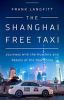 Book cover for "The Shanghai free taxi".
