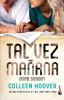 Book cover for "Tal vez mañana".