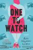 Book cover for "One to watch".