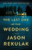 Book cover for "The last one at the wedding".