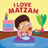 Book cover for "I love matzah".