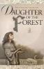 Book cover for "Daughter of the forest".