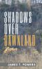 Book cover for "Shadows over Dawnland".