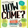 Book cover for "How come?".