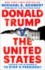 Book cover for "Donald Trump v. the United States".