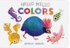 Book cover for "Hello hello colors".