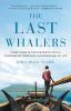 Book cover for "The last whalers".