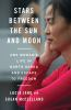 Book cover for "Stars Between the Sun and Moon".