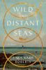 Book cover for "Wild and distant seas".