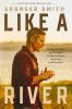 Book cover for "Like a river".