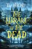 Book cover for "The library of the dead".