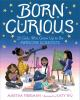 Book cover for "Born curious".