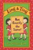 Book cover for "Ling & Ting".