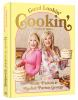 Book cover for "Good lookin' cookin'".