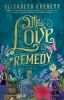 Book cover for "The love remedy".