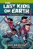 Book cover for "The Last Kids on Earth".